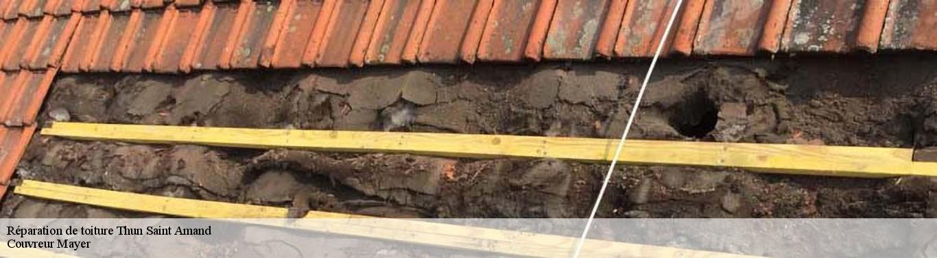 Réparation de toiture  thun-saint-amand-59158 Couvreur Mayer